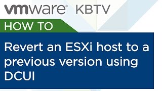 KB 1033604 How to revert an ESXi host to a previous version using DCUI [upl. by Etteuqaj]