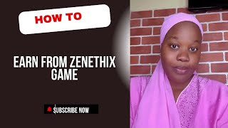 How to earn from Zenithix Game Howtoearnmoneyin2024 [upl. by Scuram]