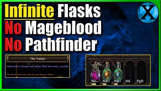 Infinite Flasks in Path of Exile Using the Traitor [upl. by Padriac]