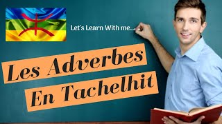 LES ADVERBES EN TACHELHIT [upl. by Alford]