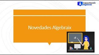 Novedades en Algebraix [upl. by Nortad]