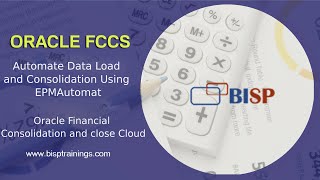 Oracle FCCs Automate Data Load and Consolidation Using EPMAutomate  FCCs Automate Consolidation [upl. by Ludvig]