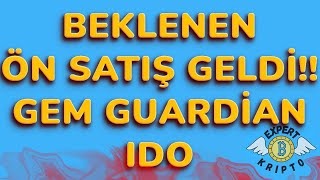 GEM GUARDIAN IDO NFT TOKEN BINSTARTER ÜZERİNDE YÜKSEK POTANSİYEL İLK ÖN SATIŞ [upl. by Lowrie]