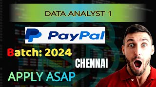 Paypal Hiring  Data Analyst 1  Batch 2024  Chennai paypal accenture btechcareerguide jobs [upl. by Riehl]