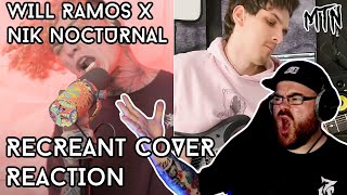 WILL RAMOS X NIK NOCTURNAL  RECREANT CHELSEA GRIN COVER  REACTION  SPICY SAUCE CONFIRMED [upl. by Krissy]