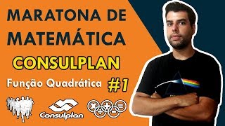 MATEMÁTICA  CONSULPLAN 2018 1 função do 2º grau [upl. by Naiva716]