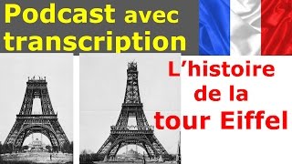 Français facile Podcast français  Transcription La tour Eiffel [upl. by Trinetta]