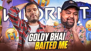 Goldy Bhai Baited Me in Valorant 😢 Funny Highlights 😂 [upl. by Dorrehs]