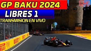 🔴F1 DIRECTO GP BAKU LIBRES 1  TRANSMISION EN VIVO REACCIONANDO en VIVO Live timming [upl. by Anaejer248]