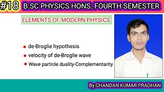 ELEMENTS OF MODERN PHYSICS deBroglie hypothesis [upl. by Ayotol]