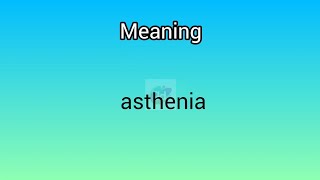 asthenia meaning in English amp Telugu  Googul Dictionary dictionary meanings telugu english [upl. by Atinniuq]