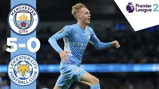 COLE PALMER HATTRICK  Man City Highlights  City 50 Leicester  EDS PL2 [upl. by Annaynek]