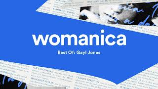 Best Of Gayl Jones  Womanica [upl. by Ondrej]