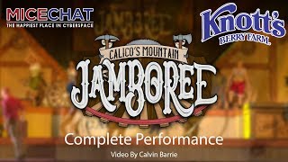 HD Calico’s Mountain Jamboree  Complete Performance  061018 [upl. by Imak]