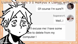 Llamas with Hats 3  Haikyuu x Llamas with Hats  Haikyuu Texts [upl. by Vinn]