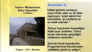 İMAM I MUHAMMED BAKIR HAZRETLERİ 1 YOLUMUZU AYDINLATANLAR [upl. by Sirotek]