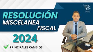 CURSO REGLAS MISCELANEAS FISCALES 2024 12 [upl. by Jecon350]