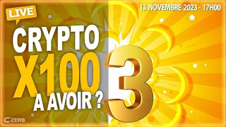 Crypto Monnaie X100 à avoir pour 2024  épisode 3  LIVE [upl. by Betteann995]