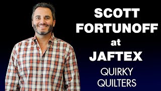 Quirky Quilters Interview Scott Fortunoff [upl. by Enoved]