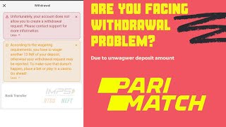 Solving Parimatch Withdrawal Problems Wager 70 of Deposit for Smooth Transaction [upl. by Graubert]