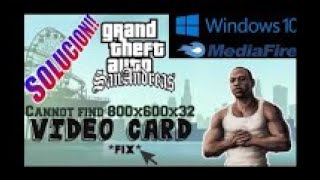 How To Fix GTA San Andreas Cannot find 800x600x32 video mode [upl. by Ecirpac618]