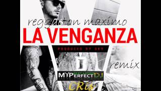 NEW REGGAETON JULY 2015  J Balvin  La Venganza dJ CRis Reggaeton Maximo Remix [upl. by Airad341]