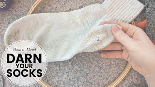 How to DARN a SOCK  Quick and easy sock mending technique  Last Minute Laura [upl. by Mauldon]