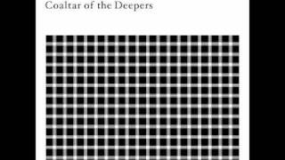 Coaltar of the Deepers  Evil Line [upl. by Lux]