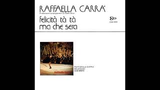 Raffaella Carrà  Ma Che Sera Studio Version Single Bside 1974 [upl. by Enaywd]