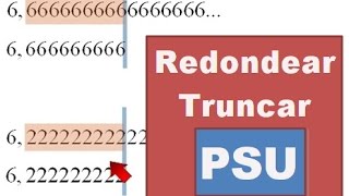 PSU  Redondear y truncar un numero decimal [upl. by Ellitnahc]