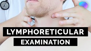 Lymphoreticular Examination  OSCE Guide lymph node spleen and liver examination  UKMLA  CPSA [upl. by Yaker]