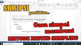 CARA MEMBUAT SKEMA METODE NESTED SAMPLING UNTUK PENELITIANSKRIPSI DI MICROSOFT WORD [upl. by Ruggiero]