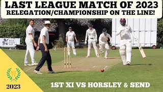 LAST LEAGUE MATCH OF 2023 RelegationChampionship On The Line Sanderstead 1st vs Horsley amp Send [upl. by Gaul]