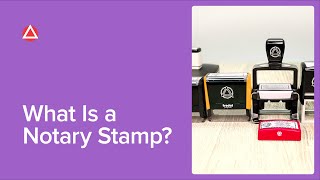 What Is a Notary Stamp [upl. by Aytac]