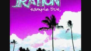 IRATION  WAIT AND SEE [upl. by Lasiaf]