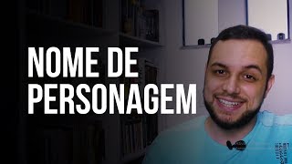 Como criar nome de personagem 5 Dicas que vão ajudar você [upl. by Atilem]