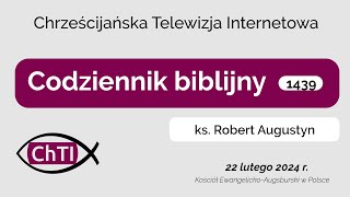 Codziennik biblijny Słowo na dzień 22 lutego 2024 r [upl. by Emiatej969]