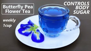 Blue Tea  Controls Sugar  Butterfly Pea Flower Tea  Aparajita Flower Tea Most Healthy Tea Recipe [upl. by Duwalt117]