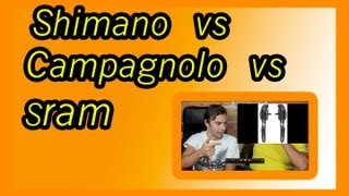 Sram vs Shimano vs Campagnolo  il migliore [upl. by Nospmoht]