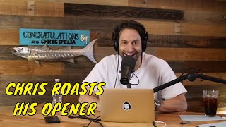 Chris DElia on Roasting His Opener [upl. by Anerda]