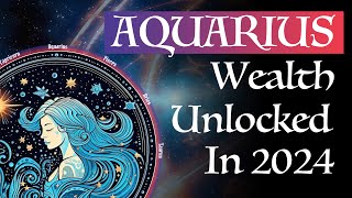 Aquarius Horoscope 2024  Unlocking Wealth and More Surprises [upl. by Barbe]