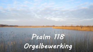 Psalm 118 Orgel Gerrit Knikker [upl. by Nylacaj256]