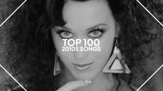 top 100 songs from the 2010s old version [upl. by Belva145]