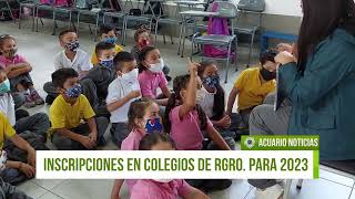 Inscripciones abiertas en Rgro para estudiar en los colegios del municipio en 2023 [upl. by Felt861]