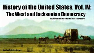 HISTORY OF THE UNITED STATES Volume 4  FULL AudioBook  Greatest AudioBooks [upl. by Donnelly]