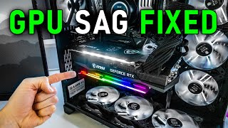 FIX GPU SAG for 10 with this ANTISAG bracket [upl. by Manchester]