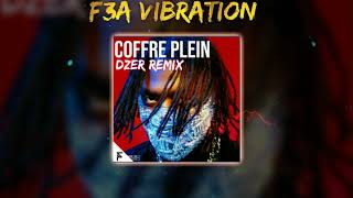 Koba la D  Coffre plein ft MaesZED DZER Remix [upl. by Adranoel507]