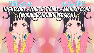 Nightcore  Love Je taime  Mahiru Coda NoRaibuOngaku Version [upl. by Monahan]