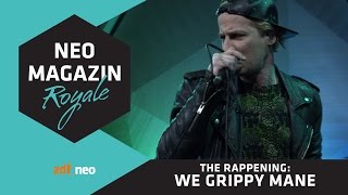 We Grippy Mane  Dendemann im NEO MAGAZIN ROYALE mit Jan Böhmermann  ZDFneo [upl. by Oilegor]