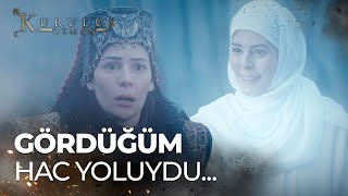 Malhun Hatunun hac rüyası  Kuruluş Osman 147 Bölüm [upl. by Fisch845]